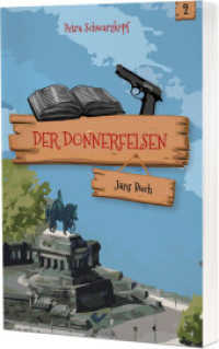 Der Donnerfelsen: Jans Buch : Band 2 （2024. 208 S. 20.5 cm）