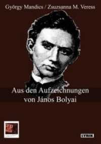 Aus den Aufzeichnungen von János Bolyai (POP Lyrik) （2017. 72 S. 20 cm）