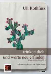 trinken dich. und worte neu erfinden. : liebesgedichte 2006-2016. Mit achtzehn Bildern von Tugba Simsek, einem Vorwort von Nevfel Cumart und einem Nachwort des Autors zur Poetik seiner lyrischen Arbeit (POP Lyrik) （2017. 184 S. 20 cm）