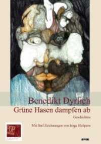 Grüne Hasen dampfen ab (Epik) （2018. 144 S. Umschlag: Jorge Heilpern . ArchibaldoS.  22. Jorge Heilpe）