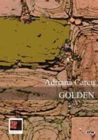 GOLDEN (Epik) （2018. 246 S. 20 cm）