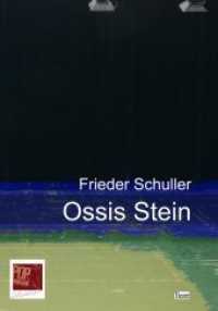 Ossis Stein : Zwei Theaterstücke (Theater 3) （2020. 244 S. 20 cm）