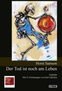 Der Tod ist noch am Leben : Gedichte. Mit 23 Zeichnungen von Gert Fabritius (Lyrik 174) （2022. 196 S. Verzeichnis der Zeichnungen von Gert FabritiusTitelbild:）