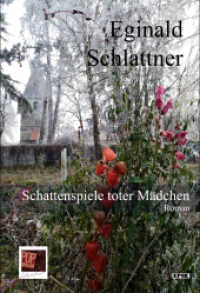 Schattenspiele toter Mädchen : Roman (Epik 128) （2021. 401 S. 20 cm）