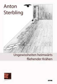 Ungewissheiten heimwärts fliehender Krähen : Neuere Gedichte, Kurzprosa und Erzählungen (Epik 154) （2025. 112 S. 20 cm）