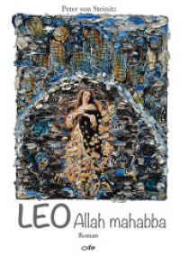 Leo Allah mahabba : Roman （2016. 432 S. 21 cm）