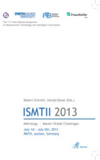 ISMTII 2013 : The 11th International Symposium on Measurement Technology and Intelligent Instruments （2013. 380 S. 21 cm）