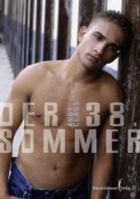 Der 38. Sommer （2014. 360 S. 21 cm）