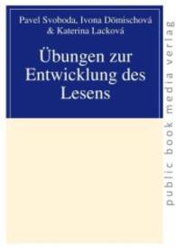 Übungen zur Entwicklung des Lesens （2015. 64 S. 21 cm）
