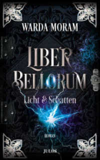 Liber Bellorum. Band II : Licht und Schatten. Fantasy-Trilogie über zwei Brüder für Jugendliche und Erwachsene (Liber Bellorum II) （1. Auflage. 2022. 396 S. 215 mm）