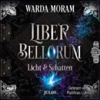 Liber Bellorum. Band II - Hörbuch, m. 1 Buch, 1 Audio-CD, 1 MP3 : Licht und Schatten. Fantasy-Trilogie über zwei Brüder für Jugendliche und Erwachsene. 803 Min.. Lesung (Liber Bellorum II) （1. Auflage. 2022. 8 S. 125 x 142 mm）