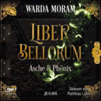 Liber Bellorum. Band III - Hörbuch, m. 1 Buch, 1 Audio-CD, 1 MP3 : Asche und Phönix. Fantasy-Trilogie über zwei Brüder für Jugendliche und Erwachsene. 660 Min.. Lesung (Liber Bellorum III) （1. Auflage. 2022. 8 S. 125 x 142 mm）