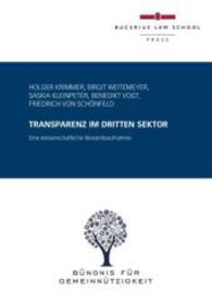 Transparenz im Dritten Sektor : Eine wissenschaftliche Bestandsaufnahme （2014. 208 S. 229 mm）
