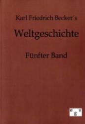 Weltgeschichte Bd.5 （Repr. 2011. 324 S. 210 mm）