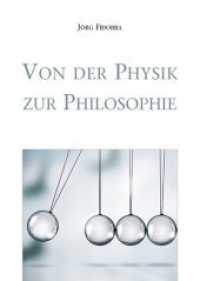 Von der Physik zur Philosophie （2013. 165 S. 21 cm）