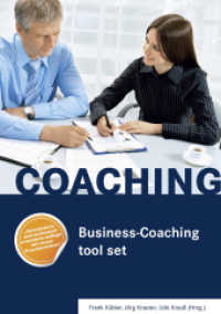Business-Coaching tool set （3., überarb. Aufl. 2015. 324 S. 21 cm）