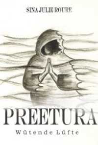 Preetura : Wütende Lüfte （1. Aufl. 2014. 538 S. 200 mm）