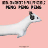 Peng Peng Peng, 1 Audio-CD : 59 Min. （2. Aufl. 2017. 125 x 140 mm）