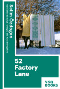 52 Factory Lane : Part two of the Anatolian Blues trilogy （2022. 280 S. 200 mm）