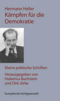 Kämpfen für die Demokratie : Kleine politische Schriften （2023. 200 S. 21 cm）