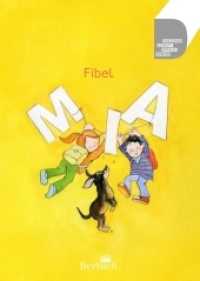 Fibel : MIA (Dresdner Schrift-Sprach-Erwerb) （2022. 88 S. 87 Abb. 26.5 cm）