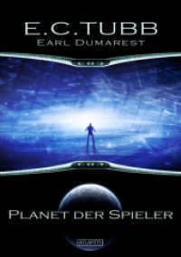 Earl Dumarest - Planet der Spieler (Earl Dumarest Bd.3) （2016. 170 S. 210 mm）