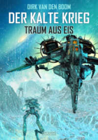 Der Kalte Krieg - Traum aus Eis (Der Kalte Krieg 3) （2020. 300 S. 21 cm）