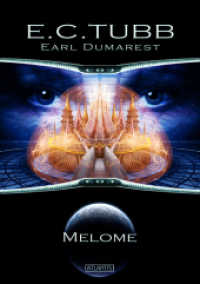 Earl Dumarest 28: Melome （2023. 180 S. 21 cm）