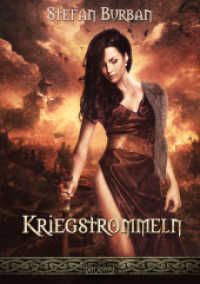 Die Chronik der Falkenlegion 3: Kriegstrommeln （2024. 316 S. 21 cm）