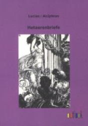 Hetaerenbriefe （2012. 220 S. 210 mm）