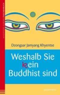 Weshalb Sie (k)ein Buddhist sind (Windpferd Auroris Taschenbuch 10057) （7. Aufl. 2015. 168 S. 19 cm）