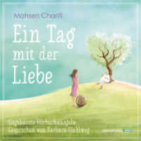 Ein Tag mit der Liebe - Hörbuch, 4 Audio-CDs : Ungekürzte Hörbuchausgabe - gesprochen von Barbara Hahlweg. 278 Min.. Lesung （1. Auflage 2019. 2019. Gesamtspieldauer von 4 h 38 min.）