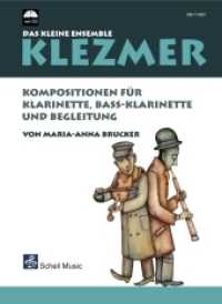 Klezmer - Das kleine Ensemble, f&uuml;r Klarinette, Bass-Klarinette und Begleitung, m. Audio-CD : Kompositionen