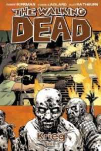 The Walking Dead - Krieg Tl.1 (The Walking Dead 20) （2014. 154 S. SW-Comics. 21 cm）