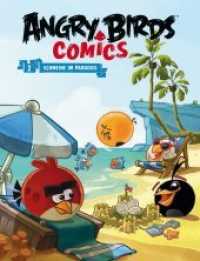 Angry Birds - Schweine im Paradies (Comics) (Angry Birds Bd.2) （2014 48 S.  28 cm）