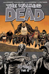The Walking Dead - Krieg. Tl.2 Tl.2 (The Walking Dead 21) （2014. 144 S. SW-Comics. 223 mm）