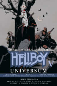 Geschichten aus dem Hellboy-Universum Bd.5 (Geschichten aus dem Hellboy Universum 5) （Lim. Ausg. 2016. 656 S. farb. Comics. 21 cm）