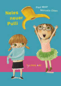 Neles neuer Pulli : Lesestufe A (Tulipan ABC) （2012. 48 S. durchg. 4-farbig. 215 mm）