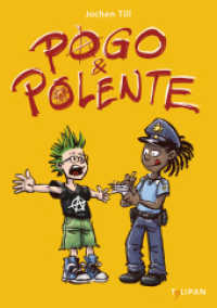 Pogo & Polente （2018. 144 S. 216 mm）