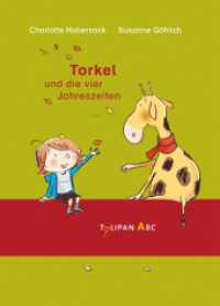 Torkel (Tulipan ABC) （2019. 48 S. durchgehend farbig illustriert. 216 mm）