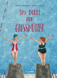 Das Duell der Großmütter （2021. 56 S. durchgehend farbig illustriert. 320 mm）