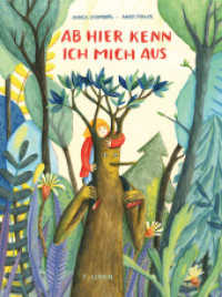 Ab hier kenn ich mich aus （2020. 48 S. durchgehend farbig illustriert. 286 mm）