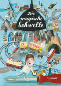 Die magische Schwelle （2021. 256 S. 216 mm）