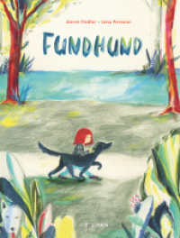 Fundhund （2023. Durchgehend farbige Abbildungen. 287 mm）