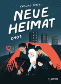 Neue Heimat 0101 : Band 2 (Die Neue Heimat-Reihe 2) （2024. 272 S. 17 SW-Abb. 216 mm）