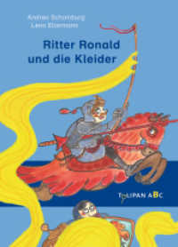 Ritter Ronald und die Kleider （2024. 48 S. durchgehend farbige Abbildungen. 216 mm）