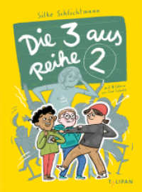Die 3 aus Reihe 2 : Der lustige Schulroman ab 8 Jahren von Bestseller-Autorin Silke Schlichtmann