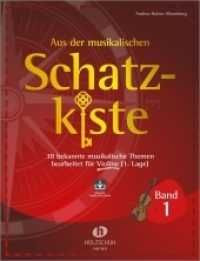 Aus der musikalischen Schatzkiste 1 - Violine （2021. 36 S. 30 cm）