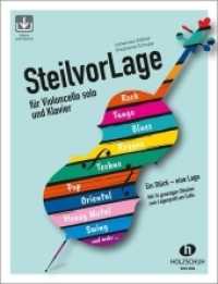 SteilvorLage für Violoncello solo und Klavier （2021. 44 S. 30 cm）