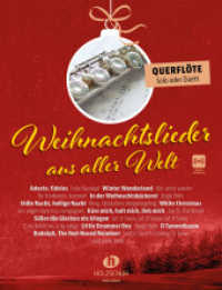 Weihnachtslieder aus aller Welt - Querflöte （2023. 44 S. 30 cm）